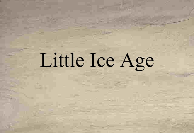 Little Ice Age