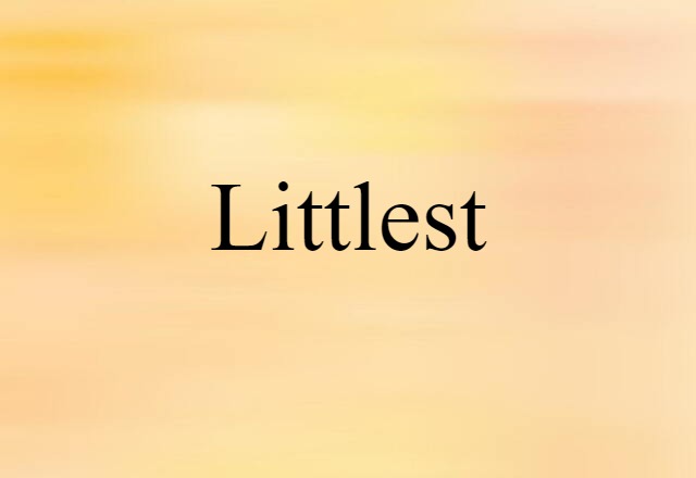 littlest