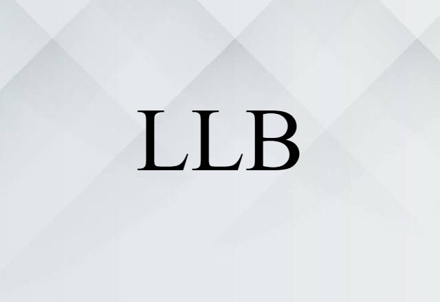 LLB (noun) Definition, Meaning & Examples