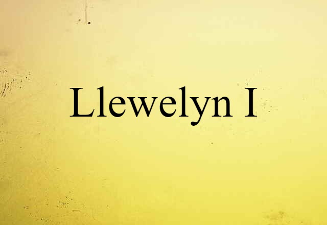 Llewelyn I