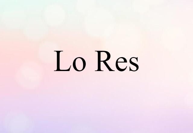 lo-res