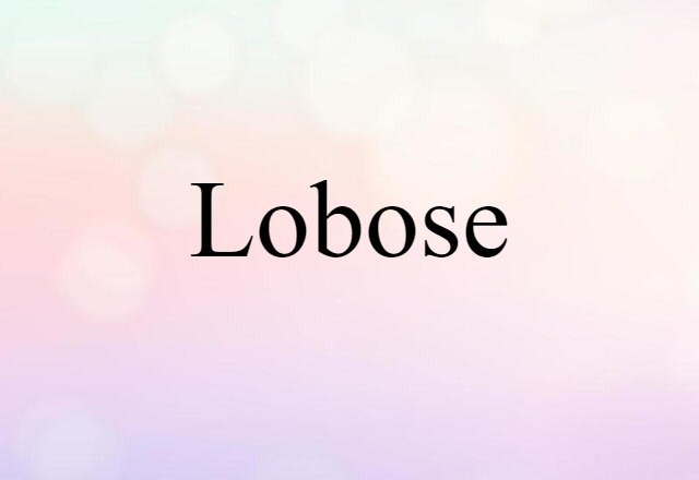 lobose