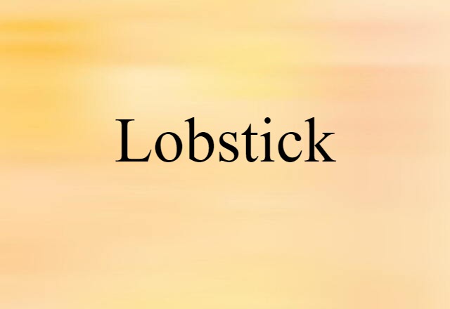 lobstick