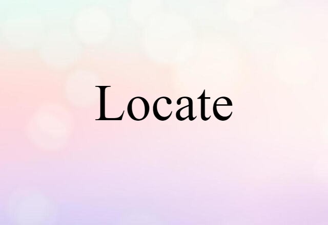 locate