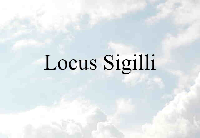 locus sigilli