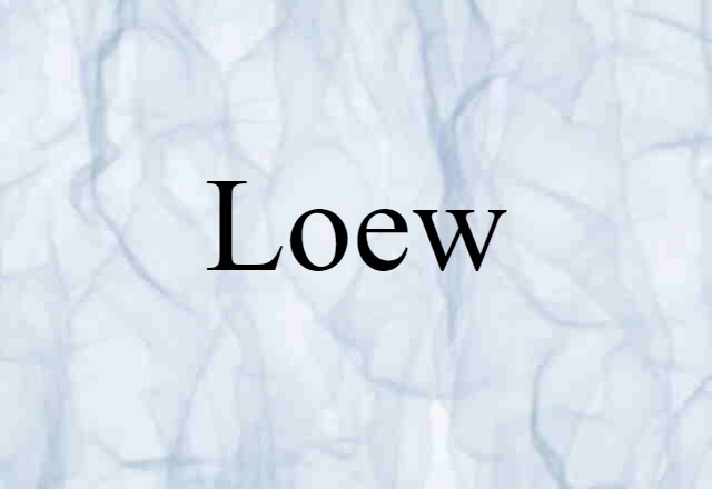 Loew