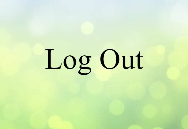 log out