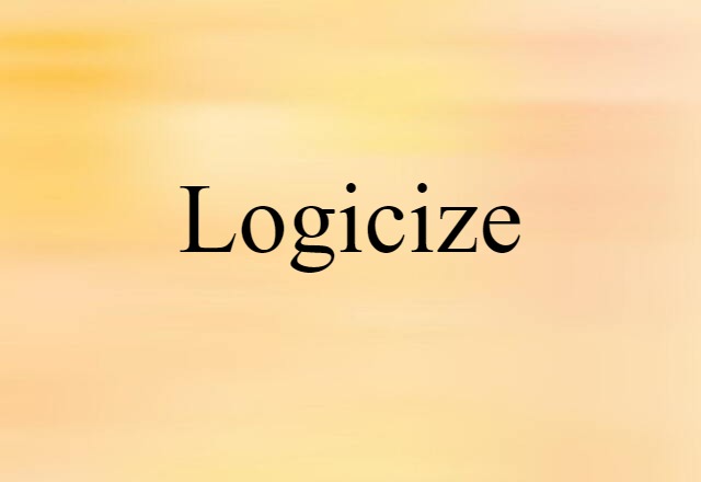 logicize