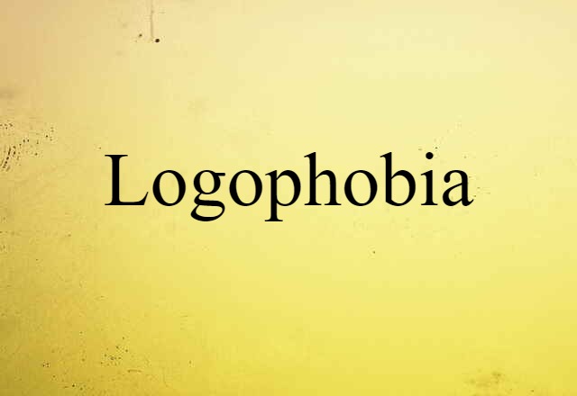 logophobia