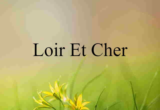 Loir-et-Cher