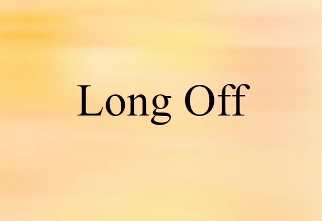 long-off