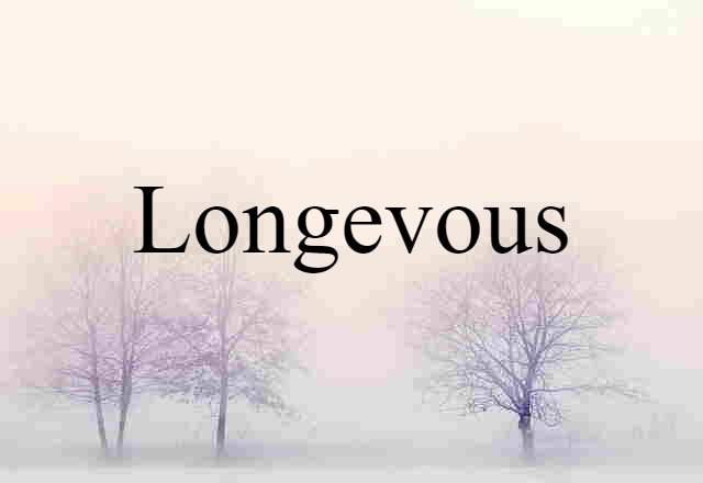 longevous