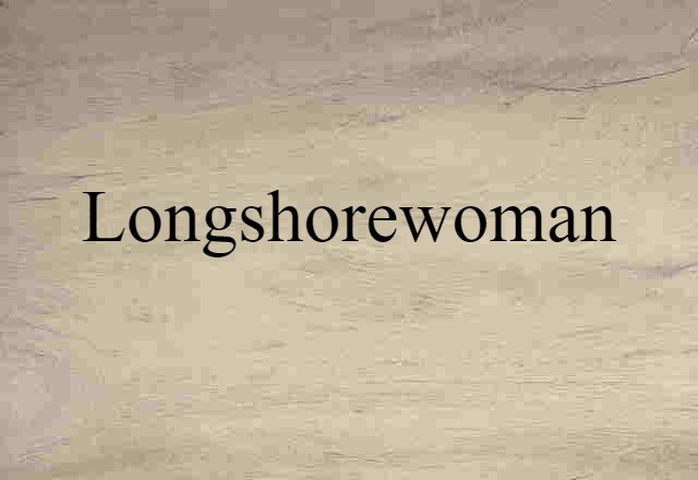 longshorewoman