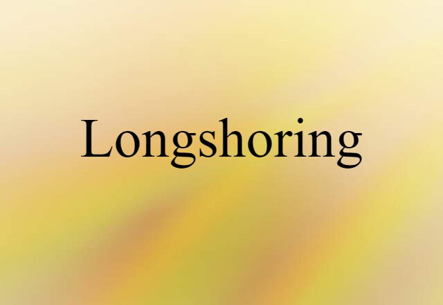 longshoring