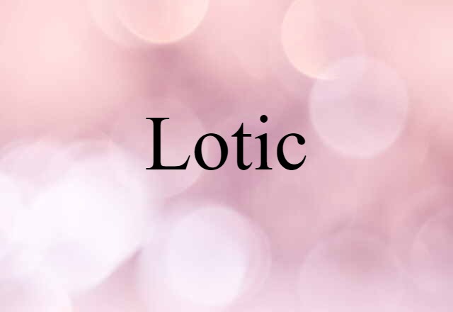 lotic