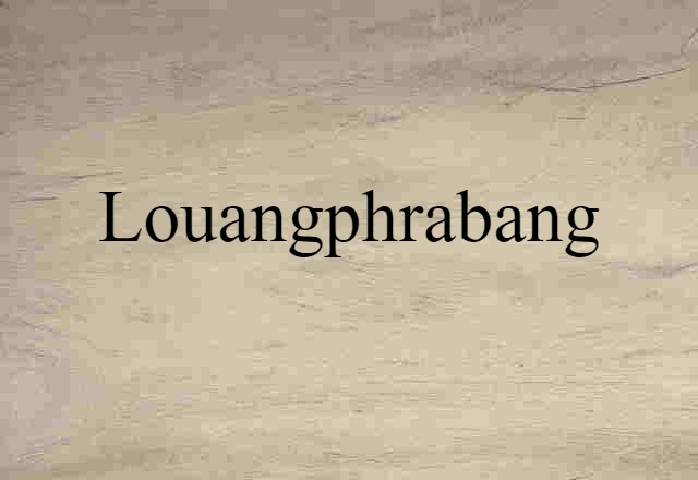 Louangphrabang