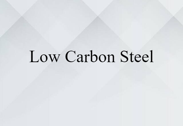 low-carbon steel