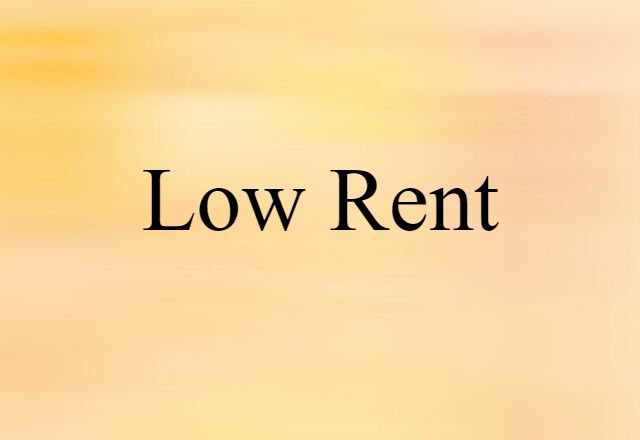 low-rent