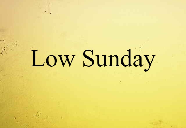 Low Sunday