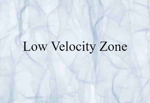 low-velocity zone