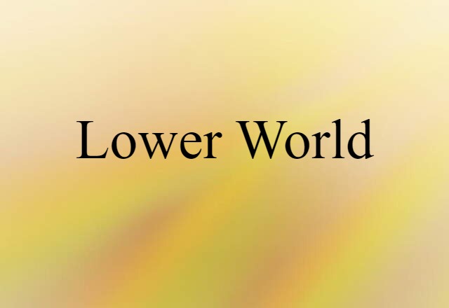 lower world