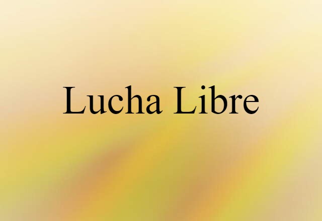 lucha libre