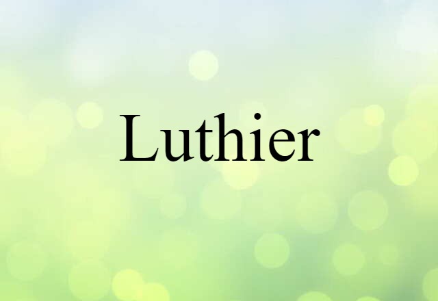 luthier