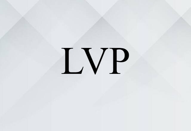 LVP (noun) Definition, Meaning & Examples