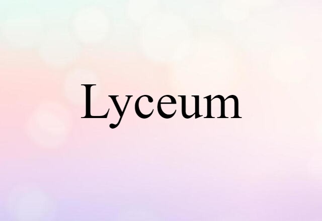 lyceum