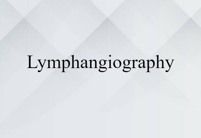 lymphangiography