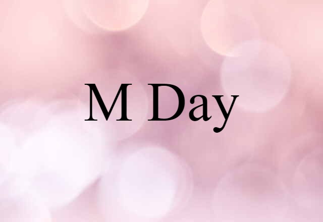 M-day