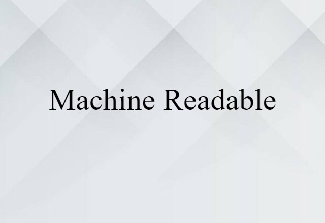 machine-readable