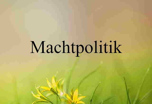 machtpolitik