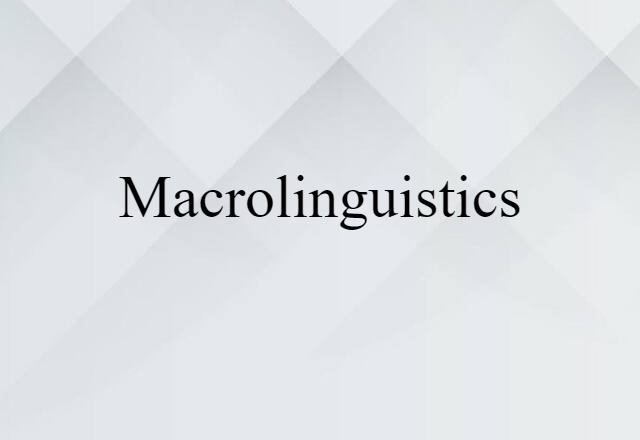 macrolinguistics