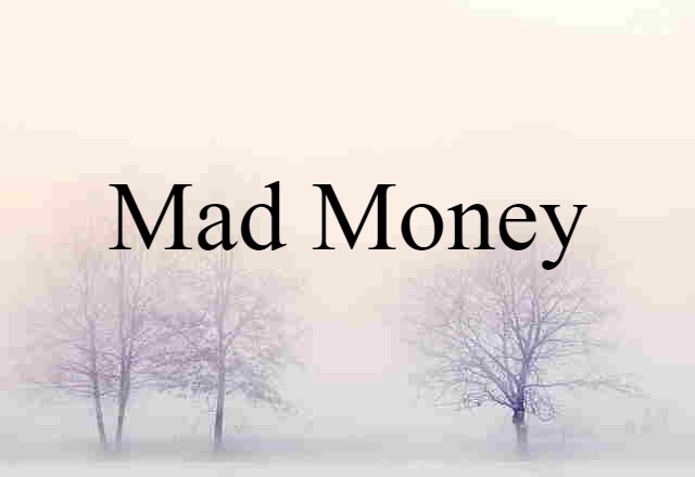 mad money