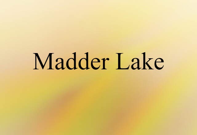 madder lake