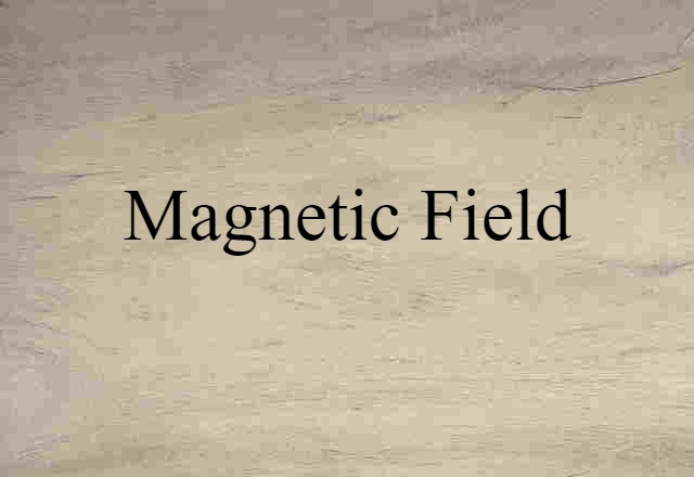 magnetic field