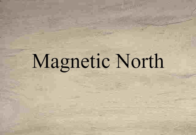 magnetic north