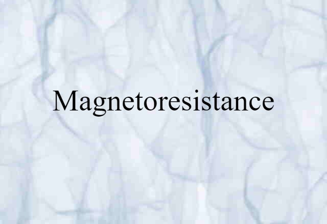 magnetoresistance