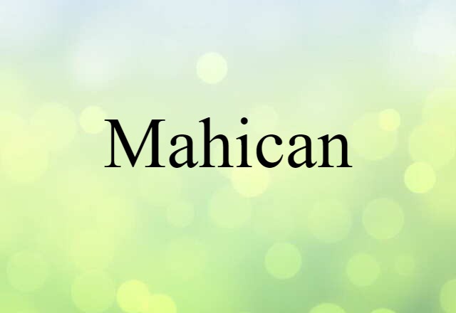 Mahican