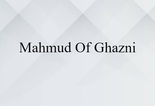 Mahmud of Ghazni