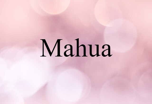 mahua