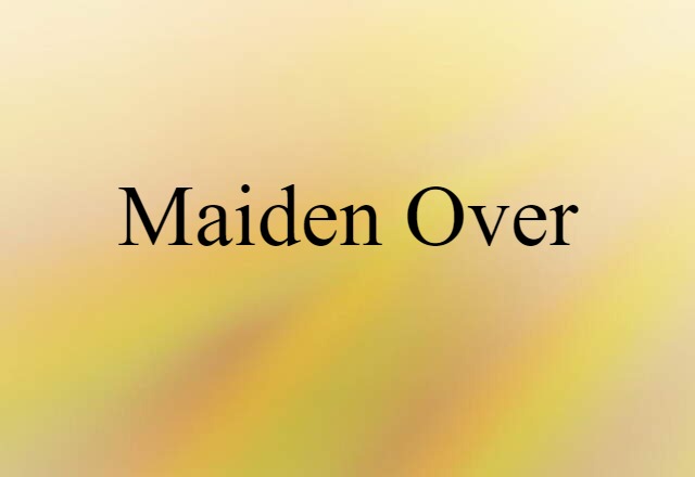 maiden over