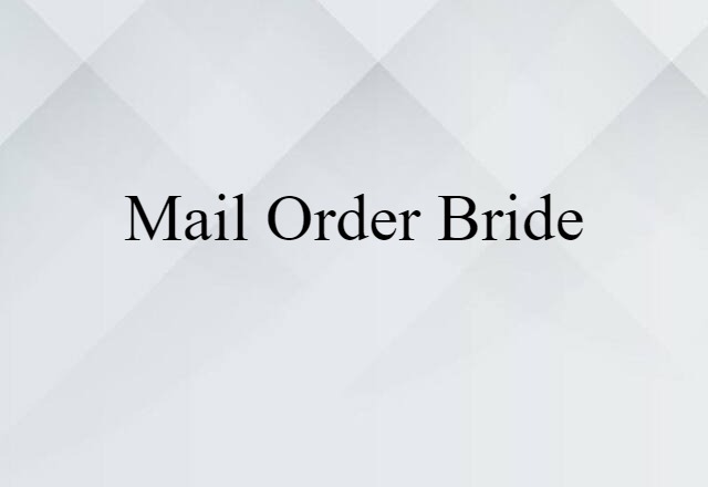 mail-order bride