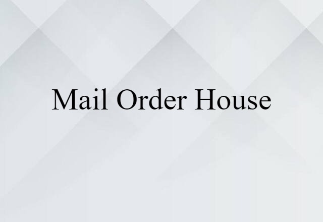 mail-order house