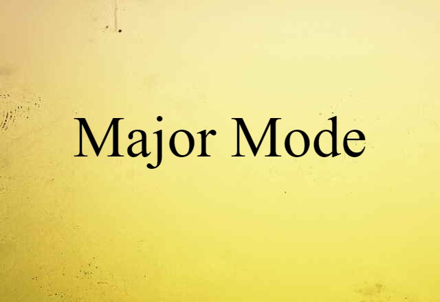 major mode