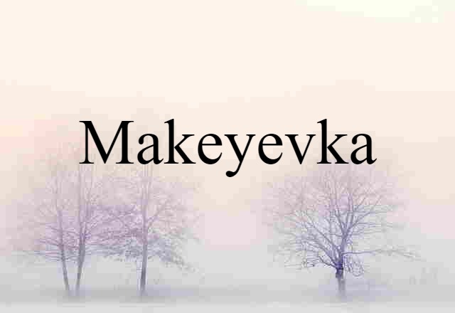 Makeyevka