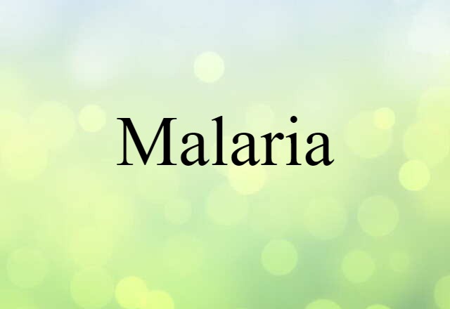 malaria