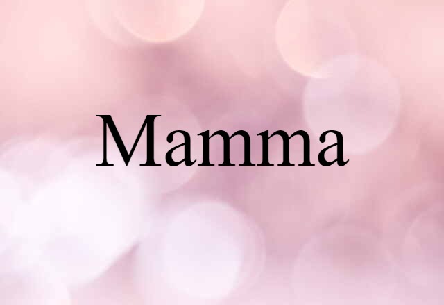 mamma