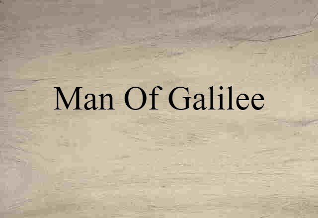 Man of Galilee